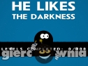Miniaturka gry: He Like the Darkness