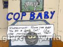 Miniaturka gry: Cop Baby